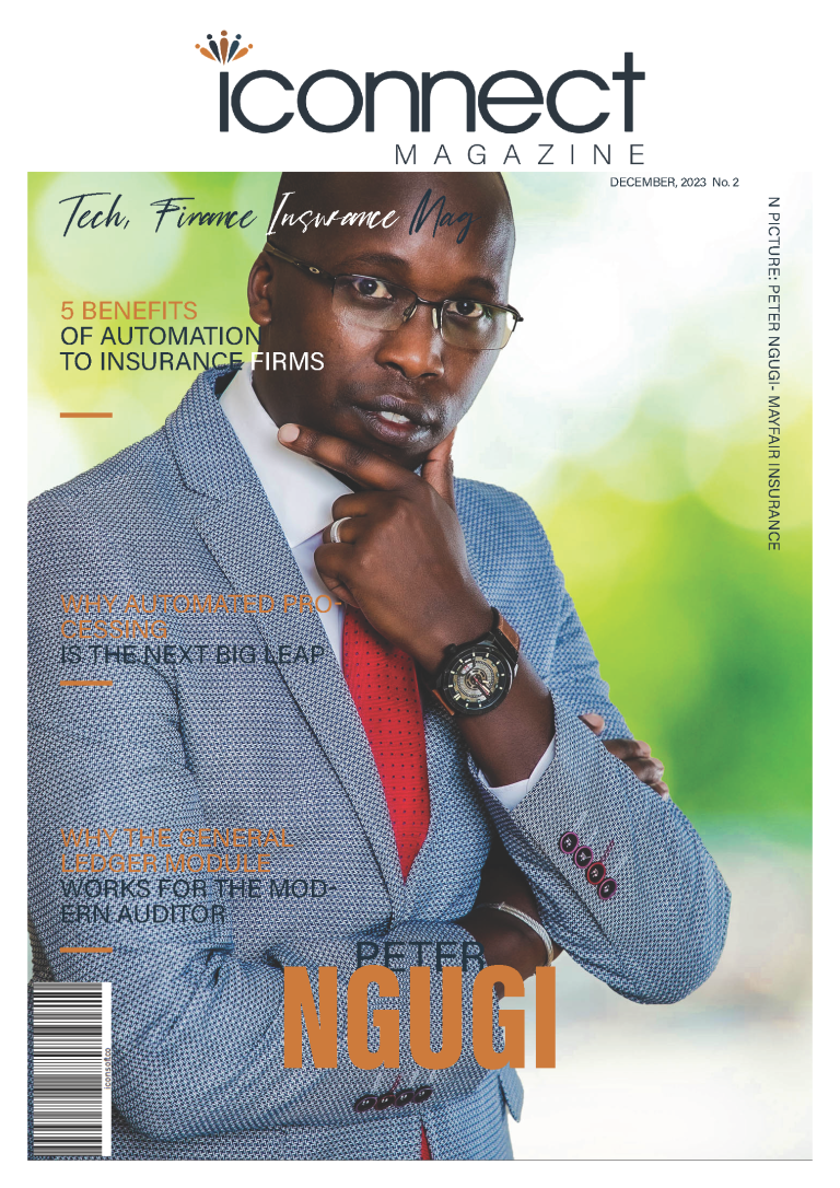 The second Edition of ICONNECT magazine featuring Peter Nyumu from Mayfair Insurance || ICON Limited